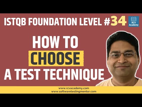 ISTQB Foundation Level 34 Choosing a Test Technique