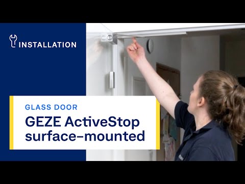GEZE ActiveStop surface-mounted | Glass door | Installation
