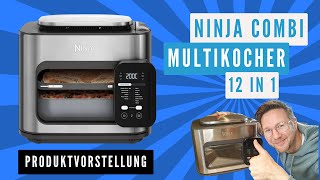 ++Neu++ Ninja Combi 12 in 1 I Produktvorstellung I Der fast Alleskönner in deiner Küche. 