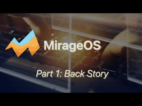 MirageOS (Unikernels)