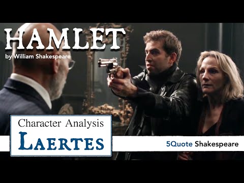 Hamlet Character Analysis: Laertes