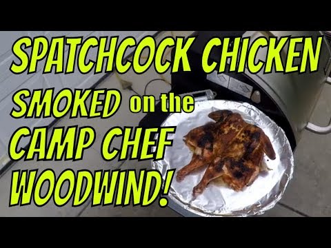 Spatchcock Chicken on the Camp Chef Woodwind (Best Ever!)