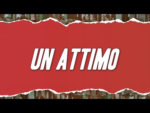 LE CARIE, Salmo - UN ATTIMO (Testo)
