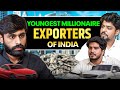 Export Import Business Podcast Youngest Exporters Of India Aakash Sehrawat Exportbusiness Exim
