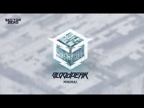 Bloodpeak - Minimal (Sector Zero 008)