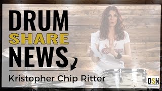 🔴 DSN | Kristopher Chip Ritter | Drum News