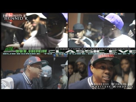 Hunnid K vs Wreccless Wordplay