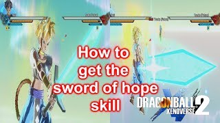 Dragonball xenoverse 2  How to get  sword of hope