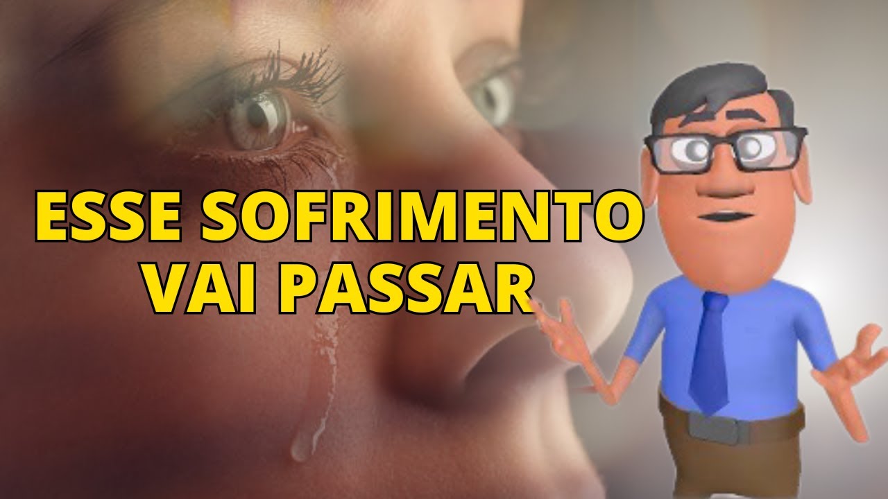 ESSA DOR VAI PASSAR - Minuto com Deus Animações