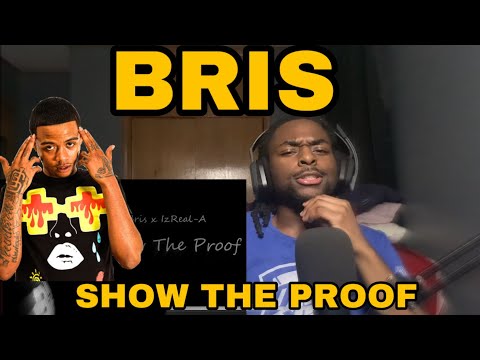 Bris x IzReal-A - Show the Proof (Exclusive Audio) Reaction!!!