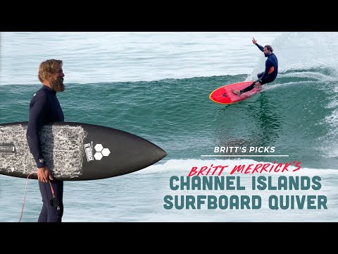 Britt's Picks | Britt Merrick's Channel Islands Surfboards Quiver