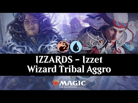 IZZARDS - Izzet Wizard Tribal Aggro