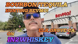 BOURBON HUNTING BEVMO ELK GROVE, CA.