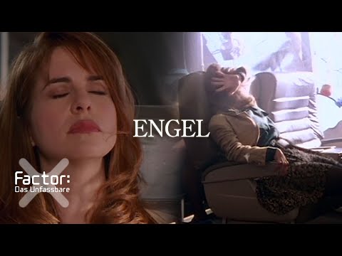 Engel | X-Factor: Das Unfassbare