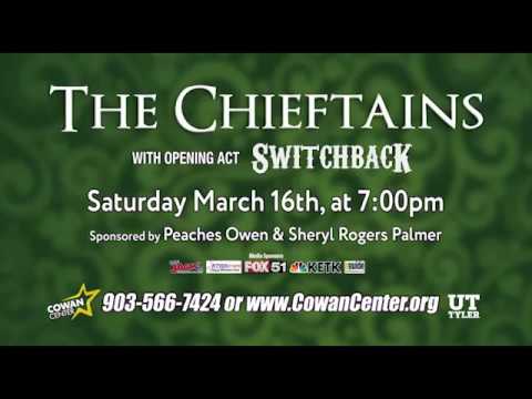 The Chieftains at The UT Tyler Cowan Center