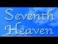 Seventh Heaven - CALMING MUSIC for Relaxation ...