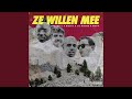 Ze Willen Mee