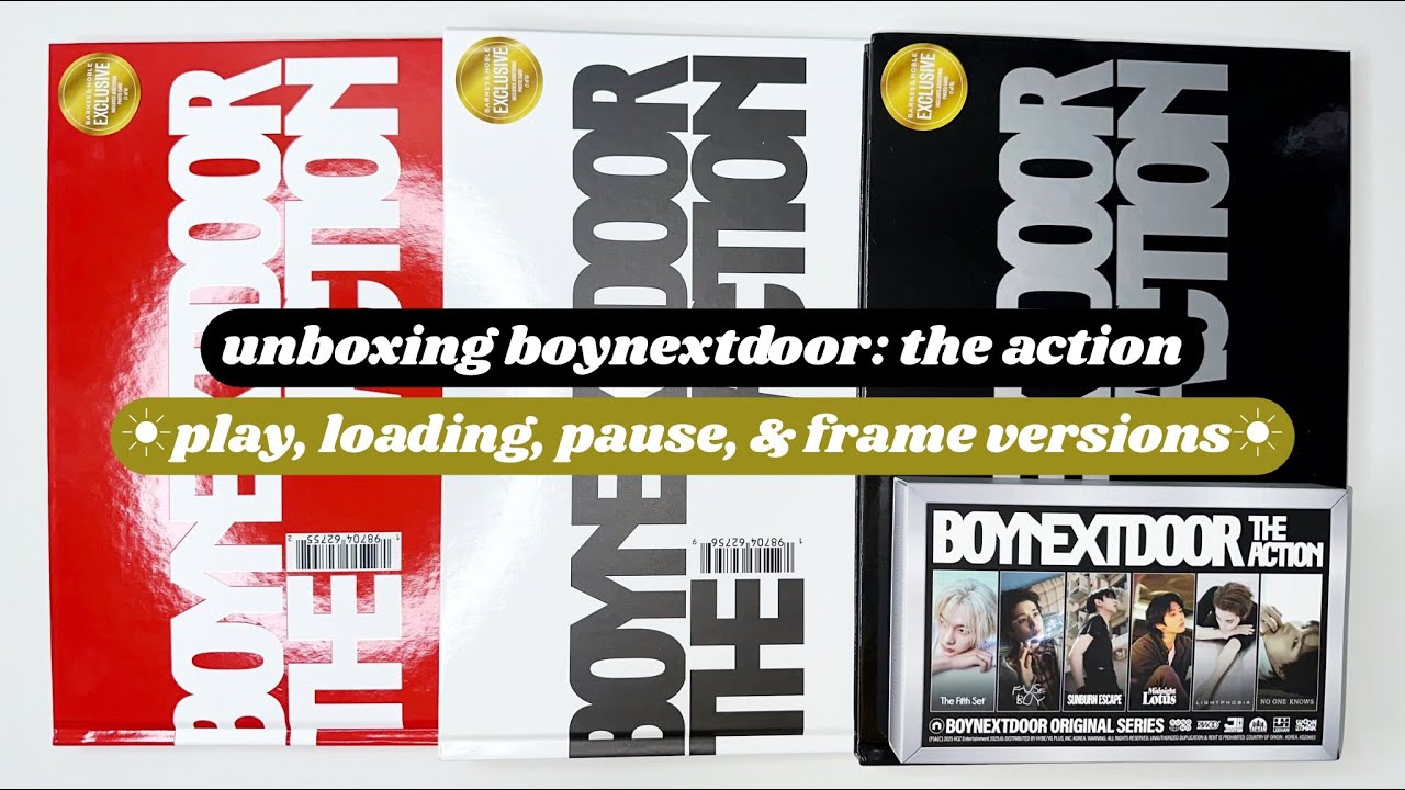 ☼ unboxing boynextdoor: the action ☀︎ play, loading, pause, & frame versions ☼