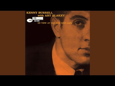 Introduction By Kenny Burrell (Live At Five Spot Café, NY, 1959 / Remastered 1999/Rudy Van...
