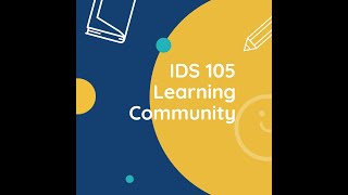 IDS 105 Find Your Grades and Faculty Feedback