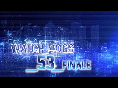 WATCH DOGS #53 Aiden vs All & FINALE ( Deutsch / Together / German )