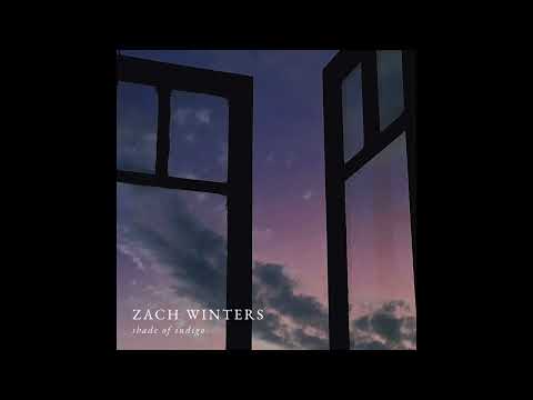 Zach Winters - Shade of Indigo (full album)