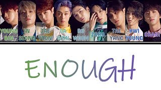 [Color Coded Lyrics] SF9(에스에프나인) - Enough (예뻐지지 마) [Han/Rom/Eng]