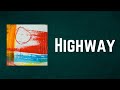 Paul McCartney - Highway (Lyrics)