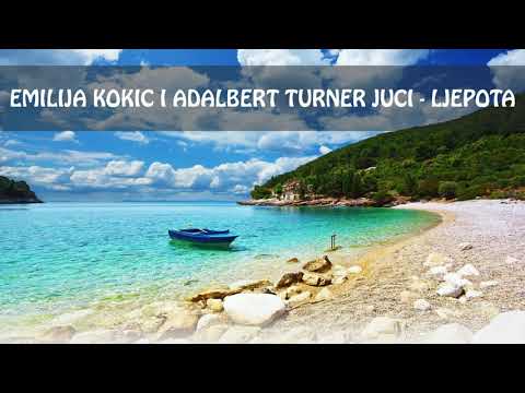 Emilija Kokić i Adalbert Turner Juci - Ljepota