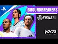 FIFA 21 - New VOLTA Groundbreakers | PS5, PS4