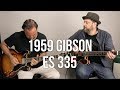 Vintage Guitars 1959 Gibson ES 335 Sunburst Guitar Demo W Jason Sinay