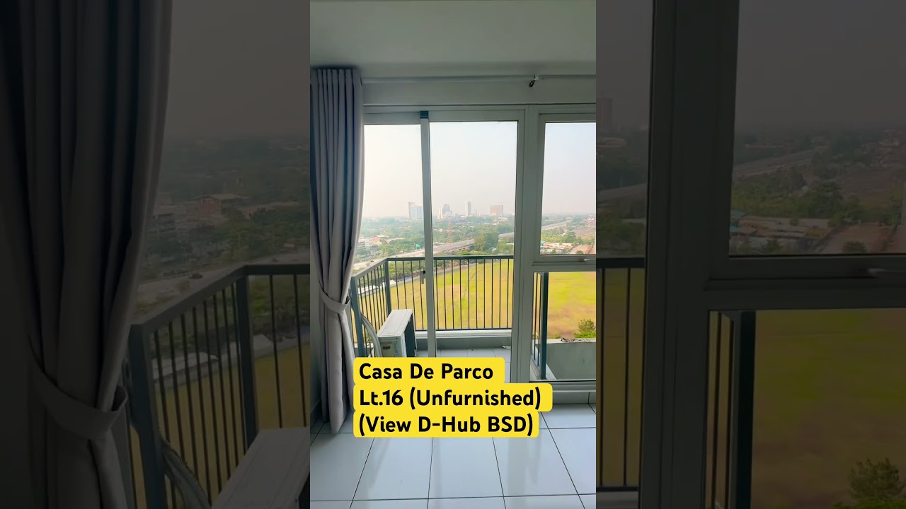 [Sewa] Studio Unfurnished Casa De Parco BSD City - Kanvas Kosong Siap Huni di Jantung Digital Hub