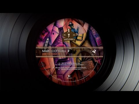 [GENTSLTD01] A2 - Marc Cotterell - Vibe The Musik (Four Walls Night Remix)