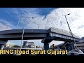 एक असली SURAT City Day Ring Road Udhna Darvaja Sahara Darwaja Bridge SmartCity Business 