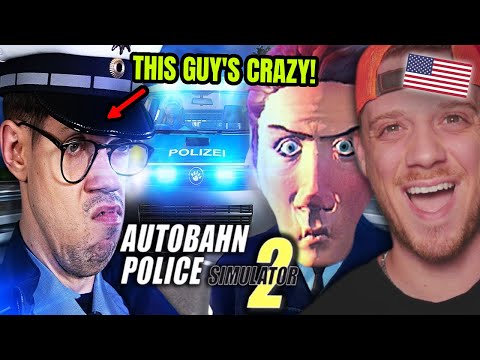 HandOfBlood Plays Autobahn Police Simulator 2 (American Reaction)
