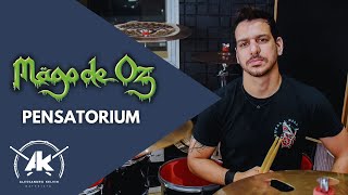 PENSATORIUM - MAGO DE OZ (ALESSANDRO KELVIN - DRUMCAM)