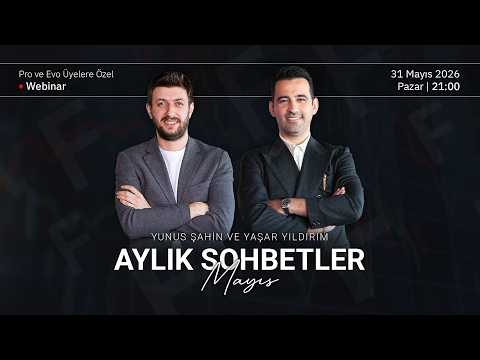 Fintables Aylık Sohbetler Mayıs 2026 | Yunus Şahin, Yaşar Yıldırım