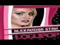 Alexandra Stan Lollipop Slowed