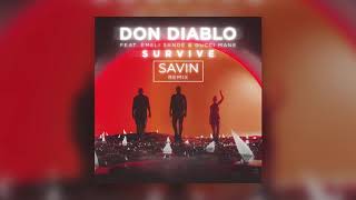 Don Diablo feat. Emeli Sandé &amp; Gucci Mane - Survive (Savin Remix) (Radio Edit)
