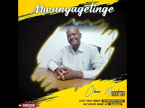 MWANYAGETINGE