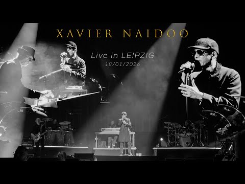 Xavier Naidoo // Bei meiner Seele Tour LIVE - 18/01/2026 - LEIPZIG Quarterback Immobilien Arena
