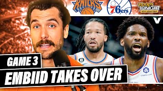 Knicks-76ers Reaction: Joel Embiid drops 50, Philly takes must-win Game 3 | Hoops Tonight