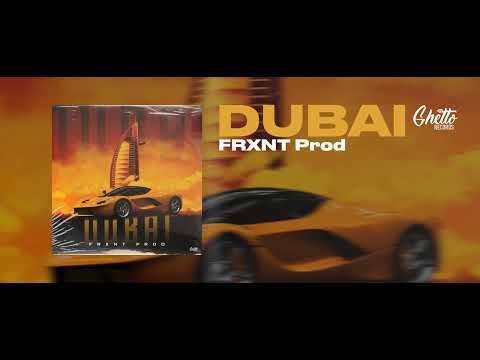 FRXNT Prod - Dubai