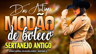 SÁBADO 2025 SERTANEJO ANTIGO RAIZ 🎻  MODÃO CAIPIRA APAIXONADO 💔 OS MELHORES CLÁSSICOS