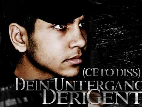 DeriGent - Dein Untergang [Ceto - Diss] [2012]