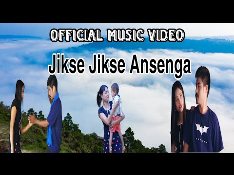 JIKSE JIKSE ANSENGA OFFICIAL MUSIC VIDEO CHESRANG SANGMA & ANOGA DAMANG