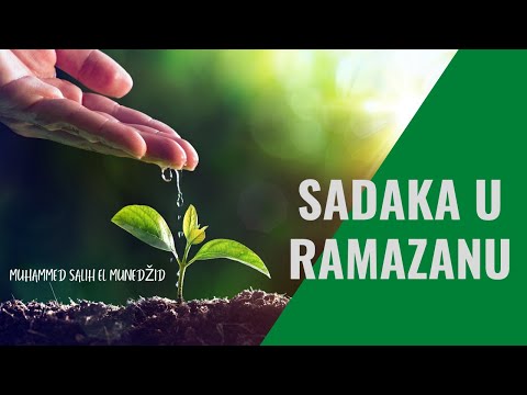 Vrijednost sadake u Ramazanu - Muhammed Salih el Munedžid