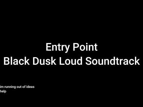 Black Dusk Loud Soundtrack
