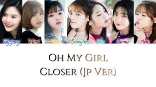 Download lagu Oh My Girl - Closer (Japanese Version) Kan/Rom/Eng Color Coded Lyrics mp3 Download lagu Oh My Girl - Closer (Japanese Version) Kan/Rom/Eng Color Coded Lyrics mp3