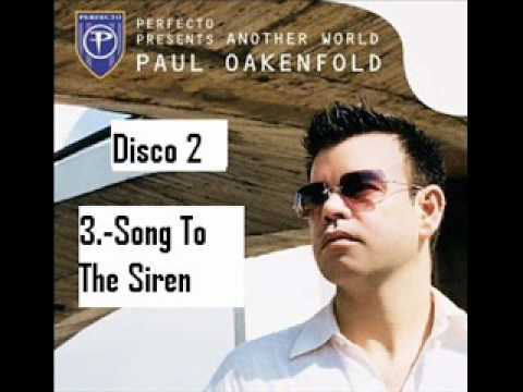 download lagu mp3 mp4 Paul Oakenfold Song To The Siren, download lagu Paul Oakenfold Song To The Siren gratis, unduh video klip Download Paul Oakenfold Song To The Siren Mp3 dan Mp4 Unlimited Gratis